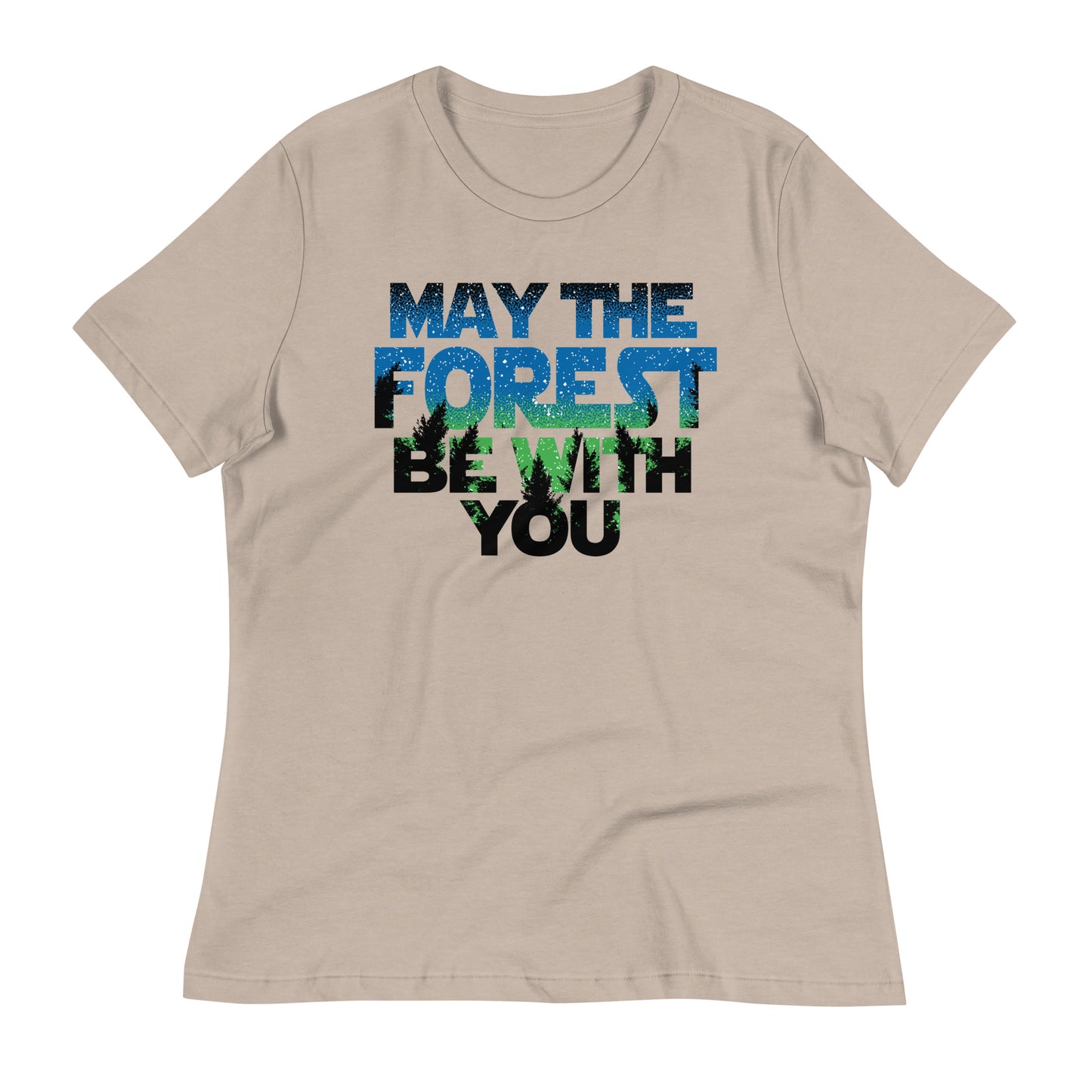 May The Forest Be With You Women's Signature Tee