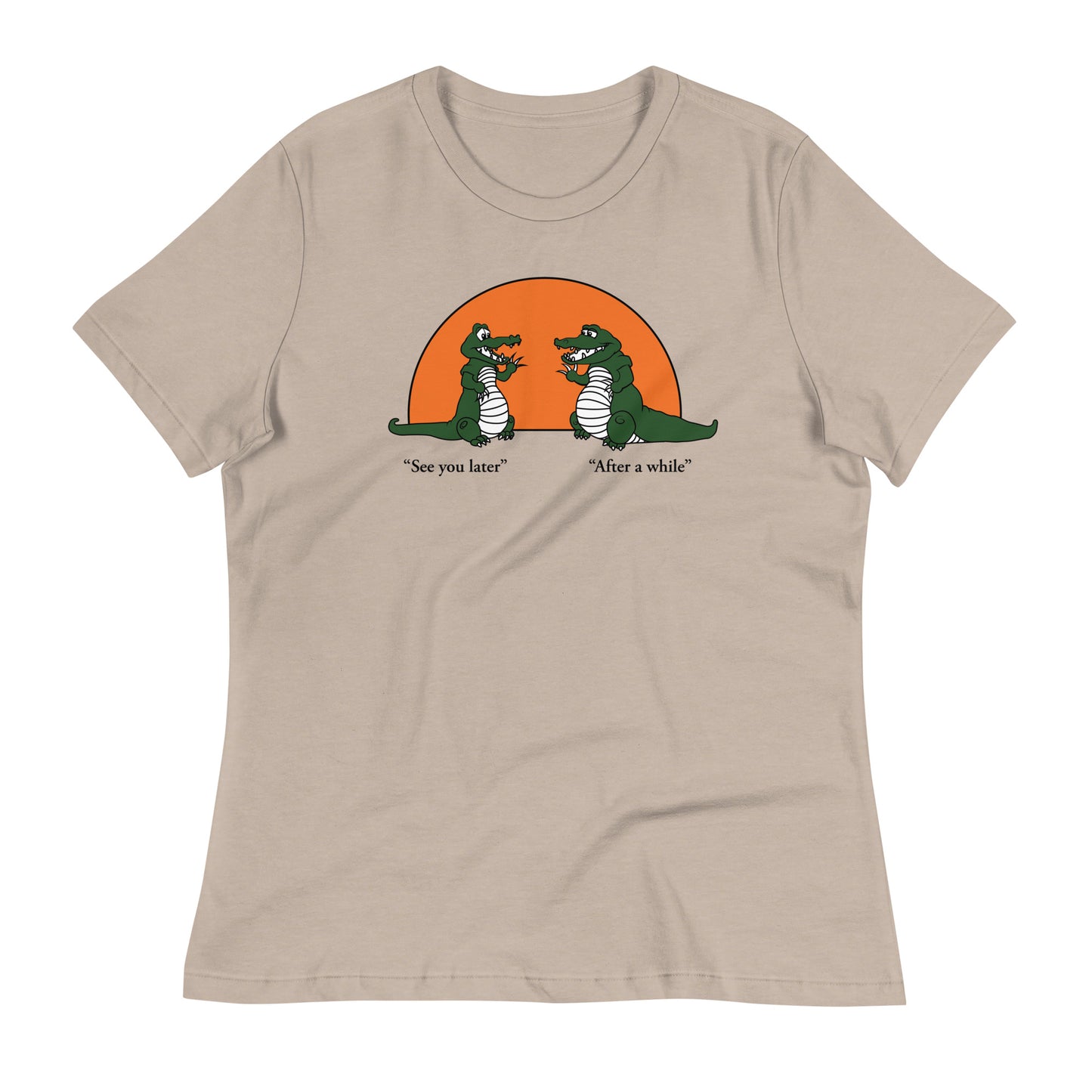 See You Later Alligator Women's Signature Tee