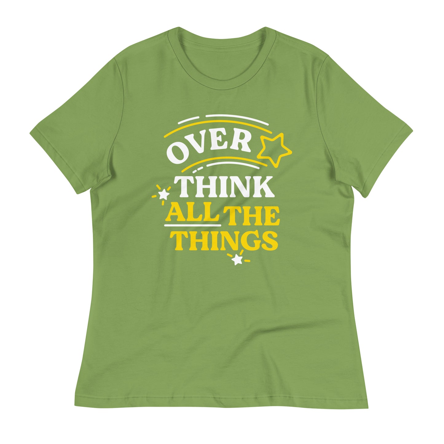 Over Think All The Things Women's Signature Tee