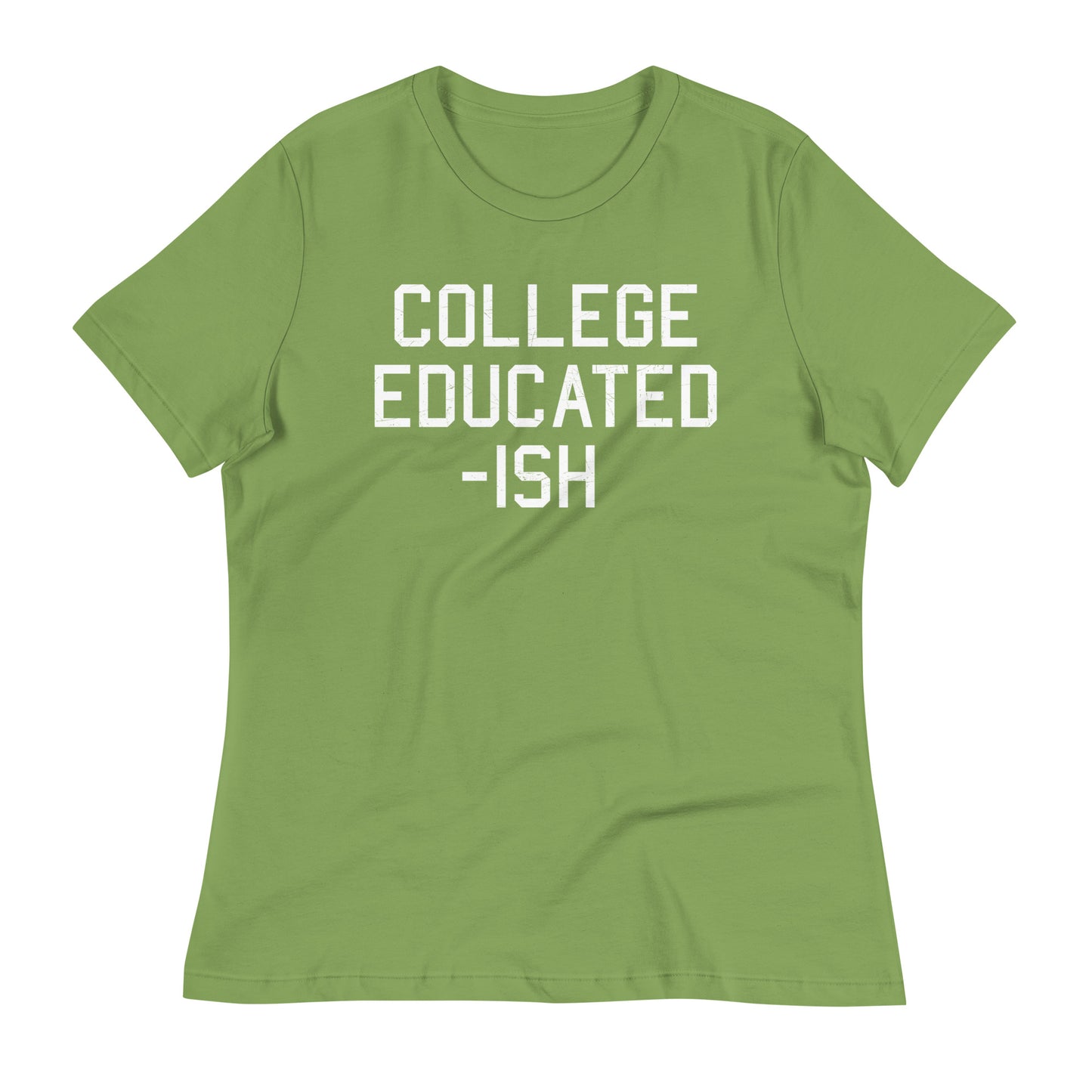 College Educated-ish Women's Signature Tee