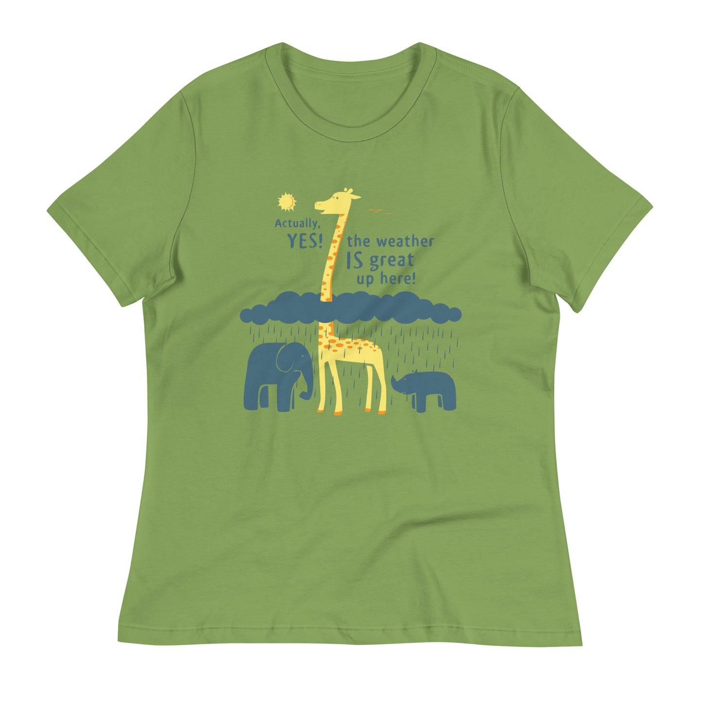 The Weather Is Great Up Here! Women's Signature Tee