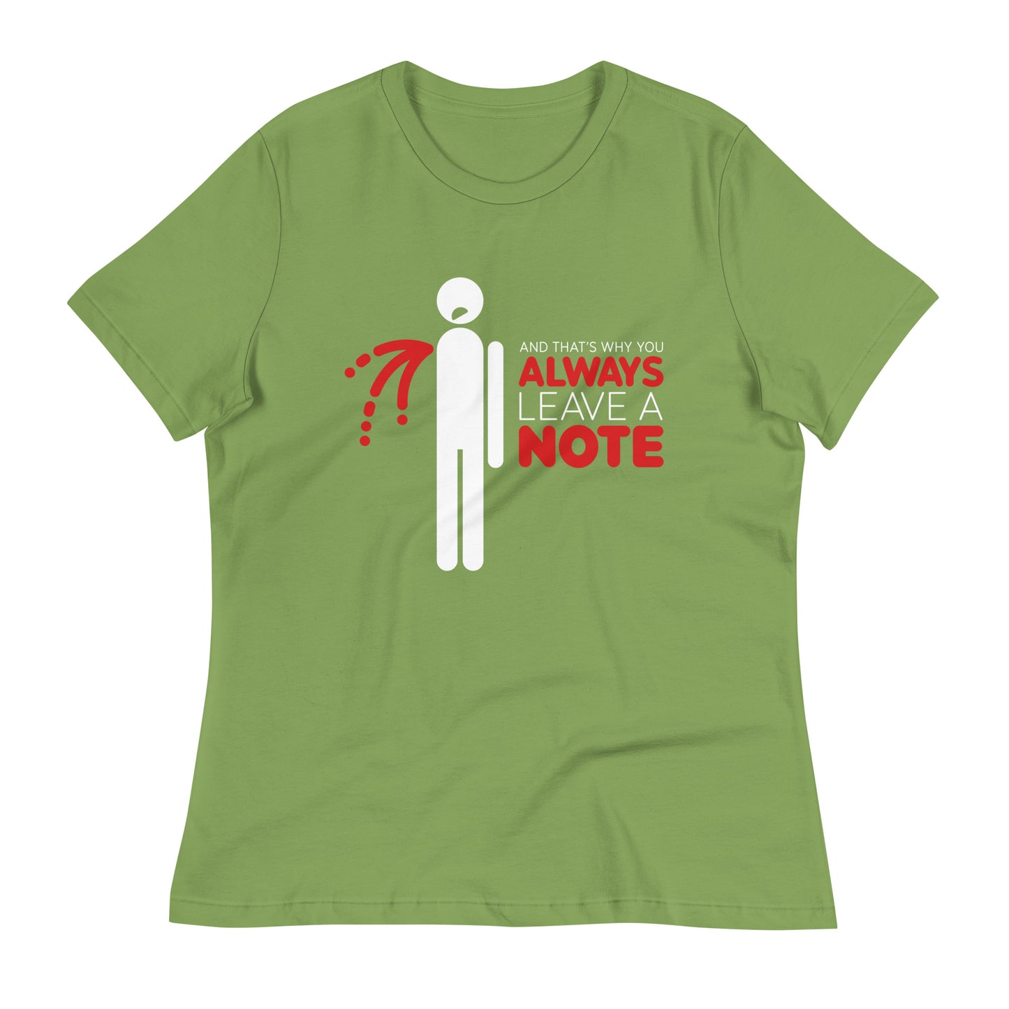 Always Leave A Note Women's Signature Tee