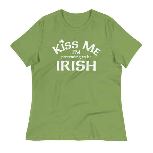 Kiss Me I'm Pretending To Be Irish Women's Signature Tee