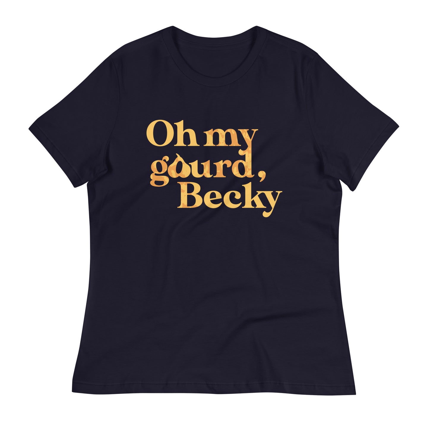 Oh My Gourd Becky Women's Signature Tee