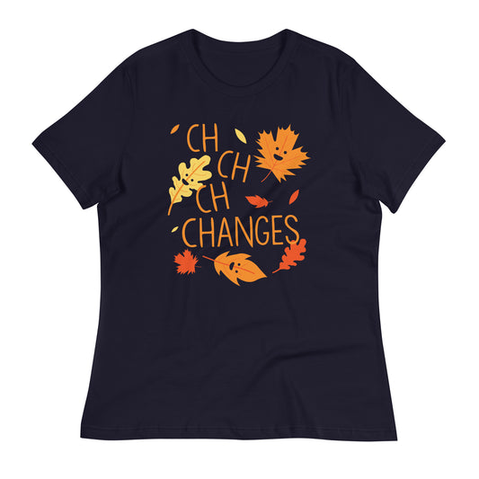 Ch-Ch-Ch-Changes Women's Signature Tee