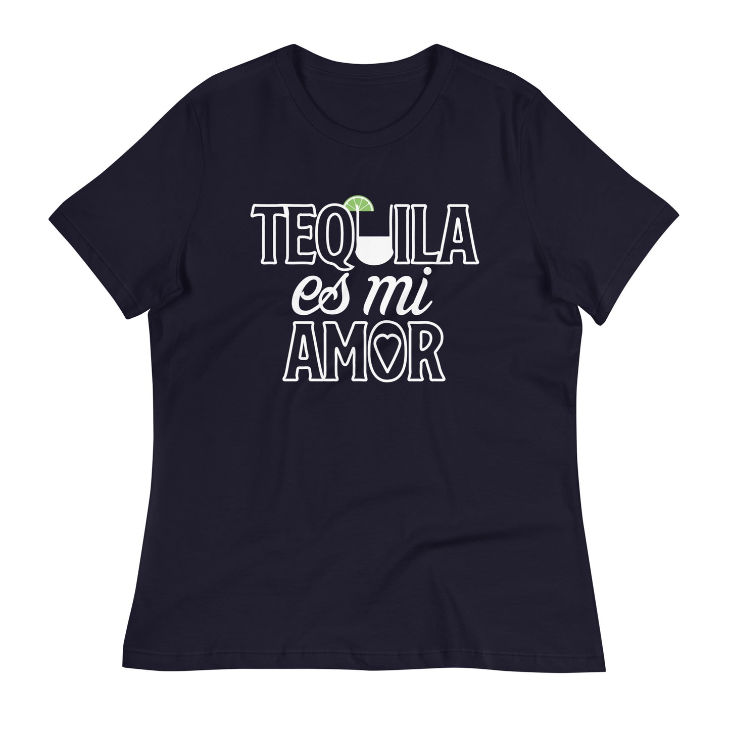 Tequila Es Mi Amor Women's Signature Tee