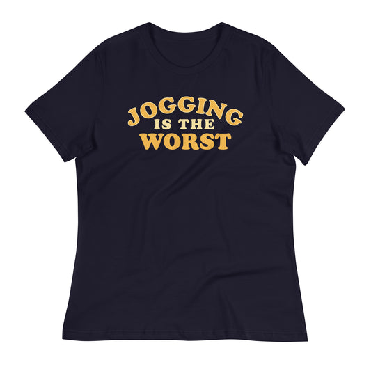 Jogging Is The Worst Women's Signature Tee