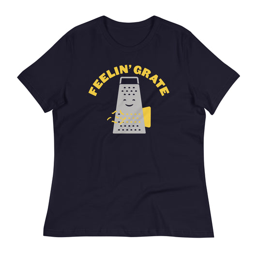 Feelin' Grate Women's Signature Tee