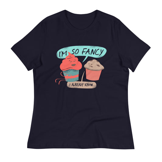 I'm So Fancy Women's Signature Tee