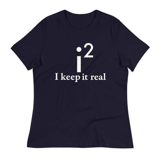 I Keep It Real Women's Signature Tee