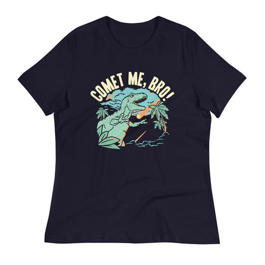 Comet Me, Bro! Women's Signature Tee