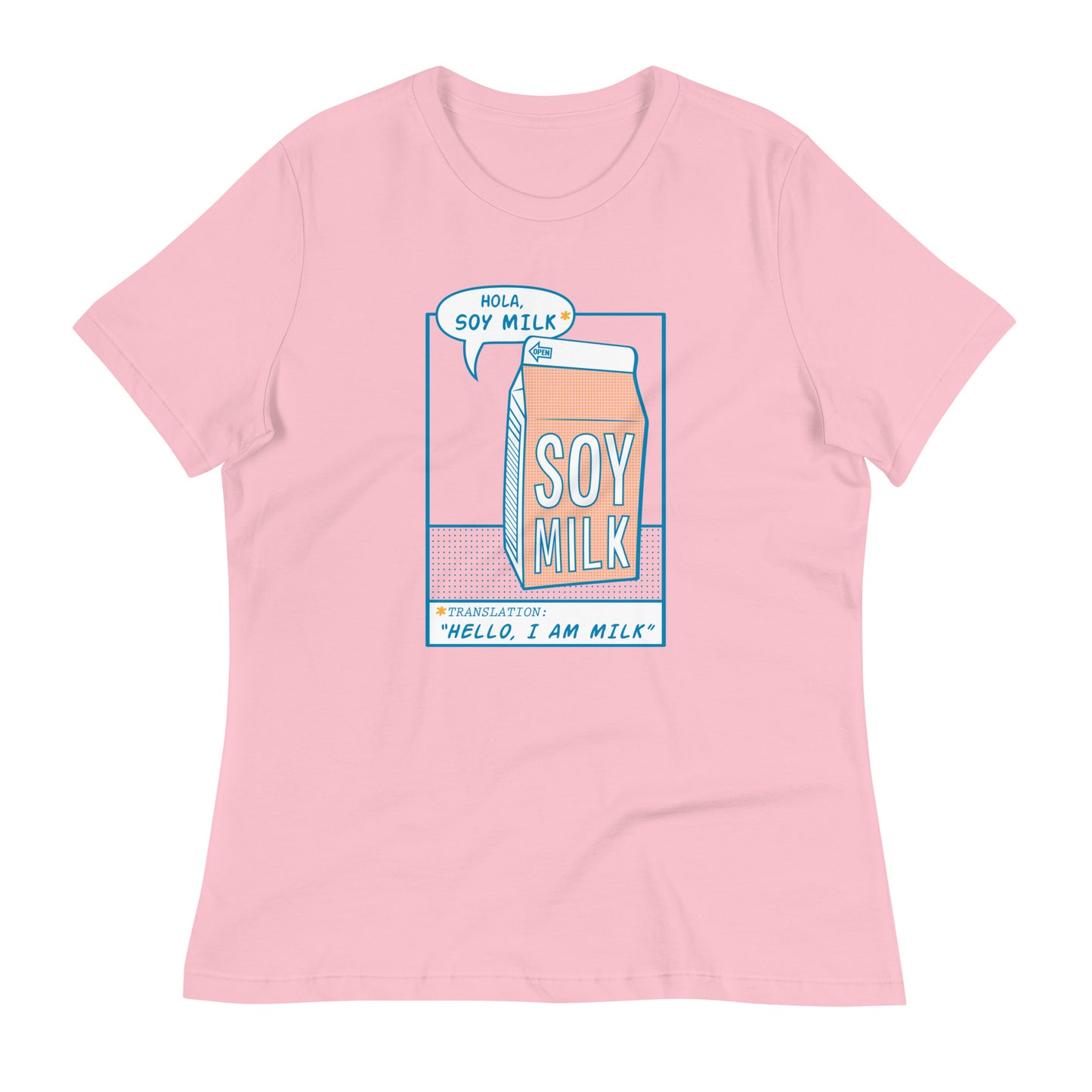 Hola, Soy Milk Women's Signature Tee