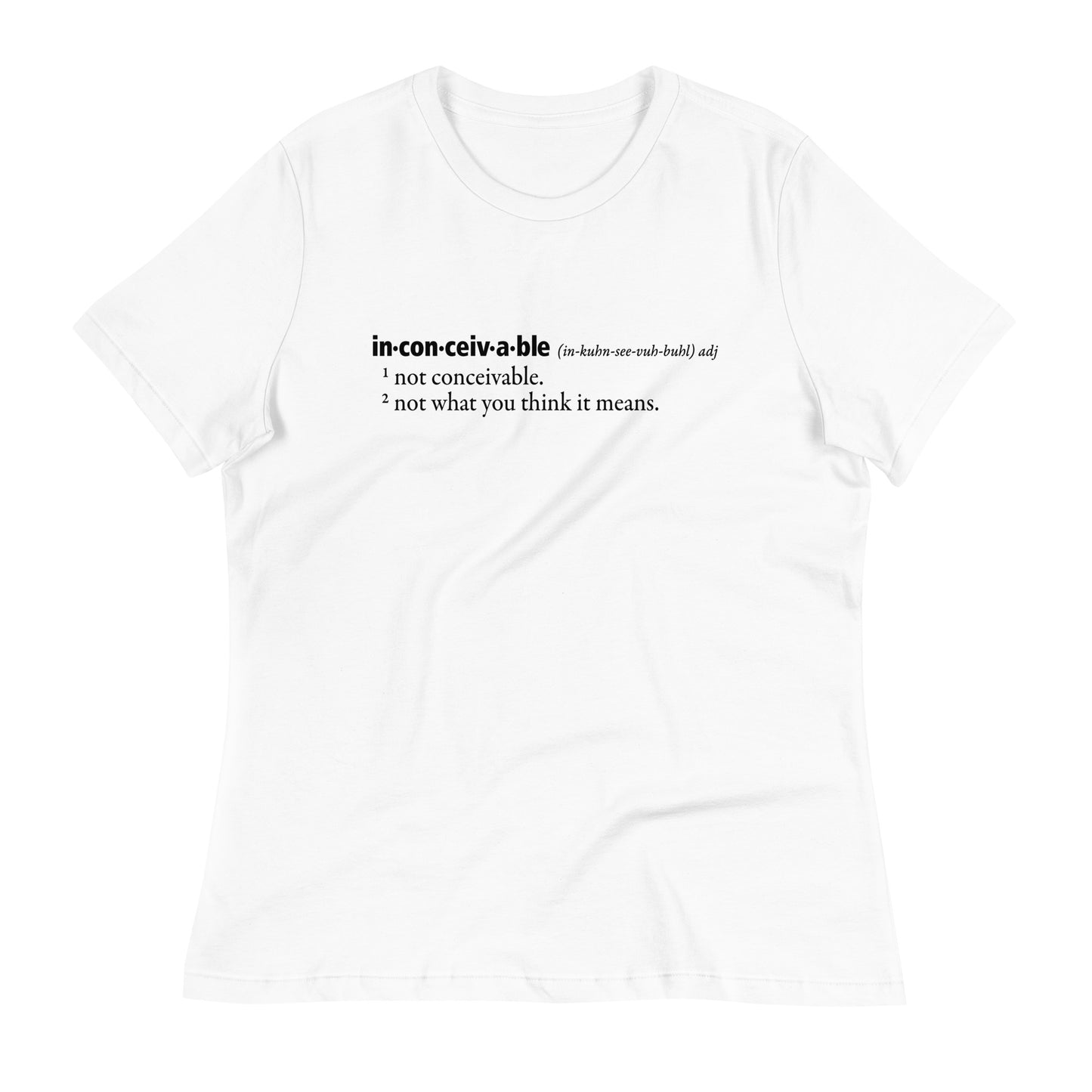 Inconceivable Definition Women's Signature Tee