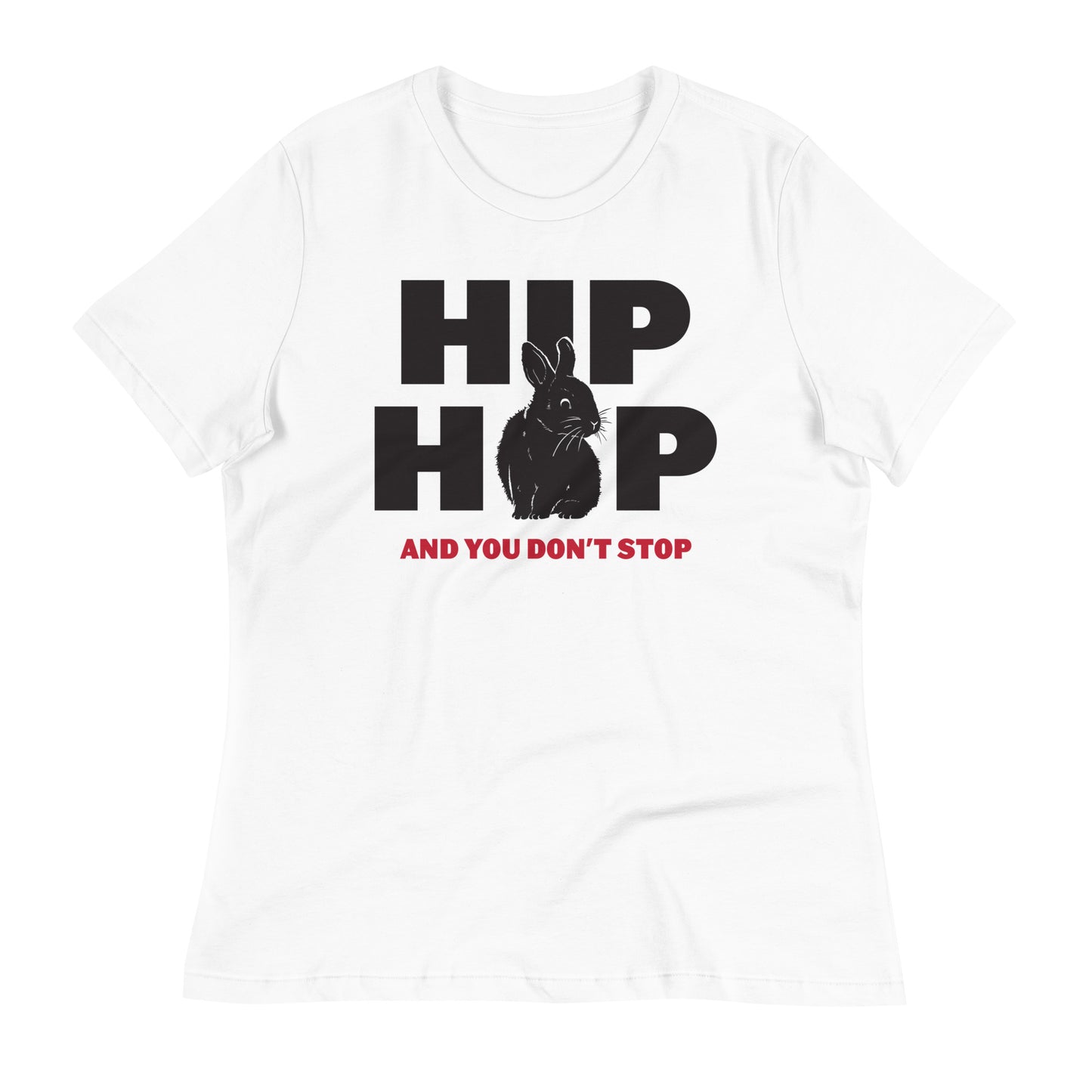 Hip Hop And You Don't Stop Women's Signature Tee