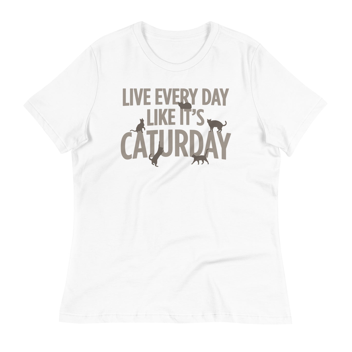 Live Every Day Like It's Caturday Women's Signature Tee