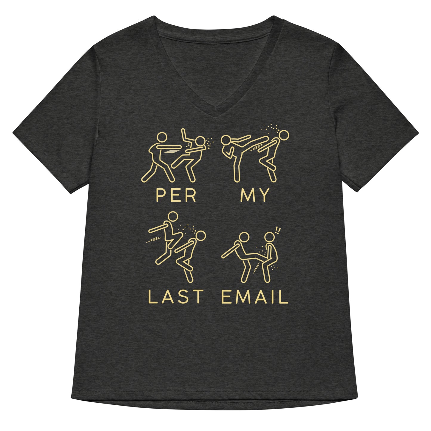 Per My Last Email Women's V-Neck Tee