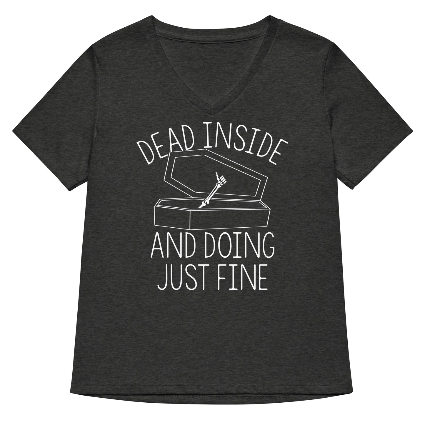 Dead Inside And Doing Fine Women's V-Neck Tee