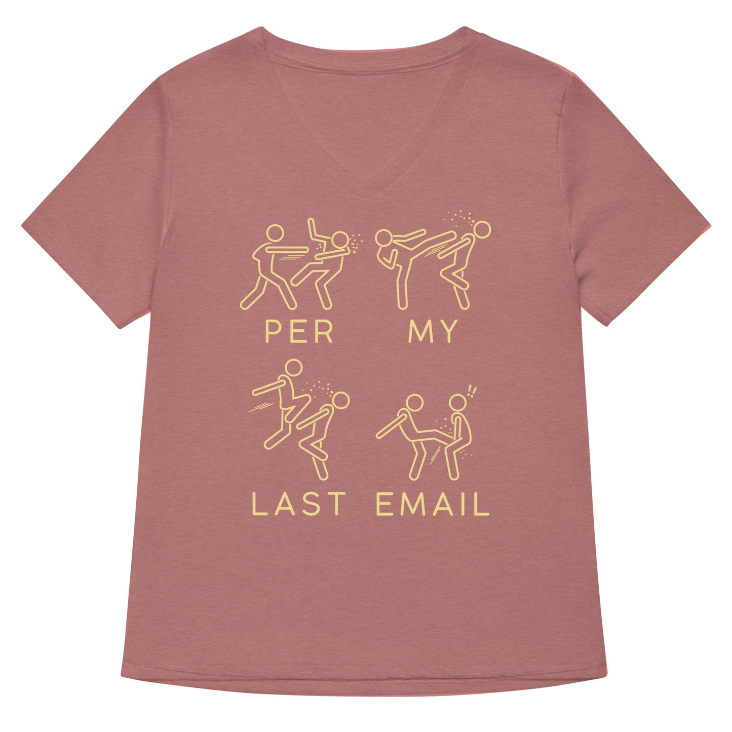 Per My Last Email Women's V-Neck Tee