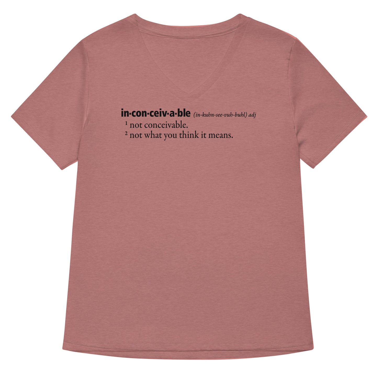 Inconceivable Definition Women's V-Neck Tee