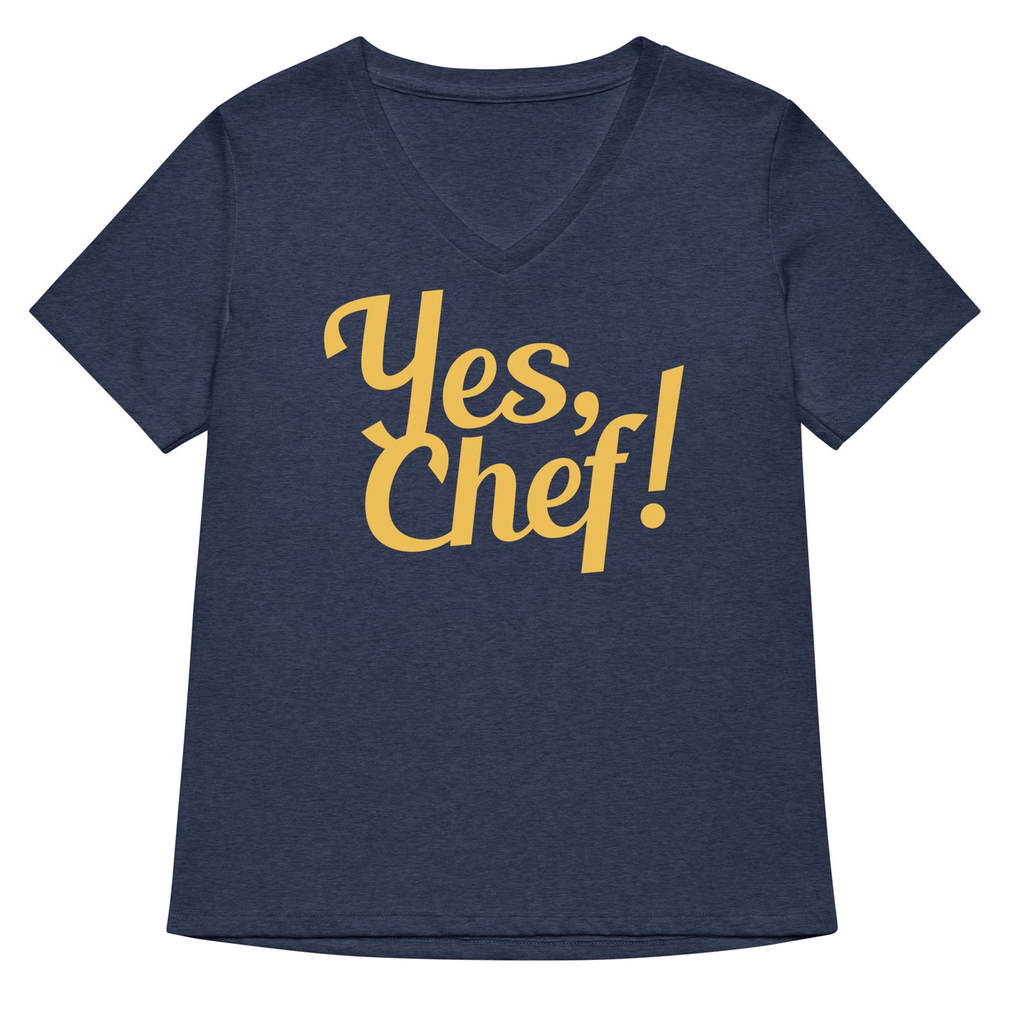 Yes, Chef! Women's V-Neck Tee