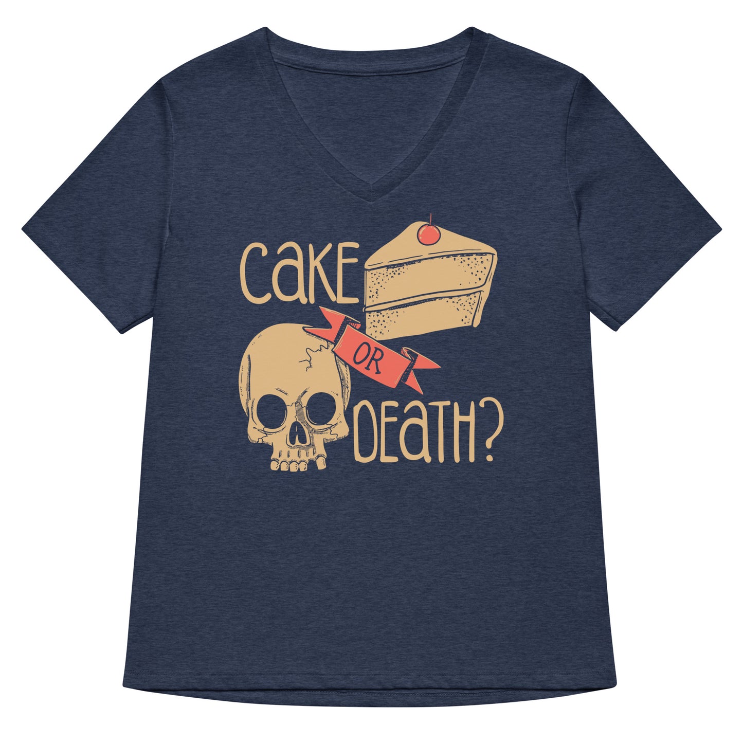 Cake Or Death? Women's V-Neck Tee