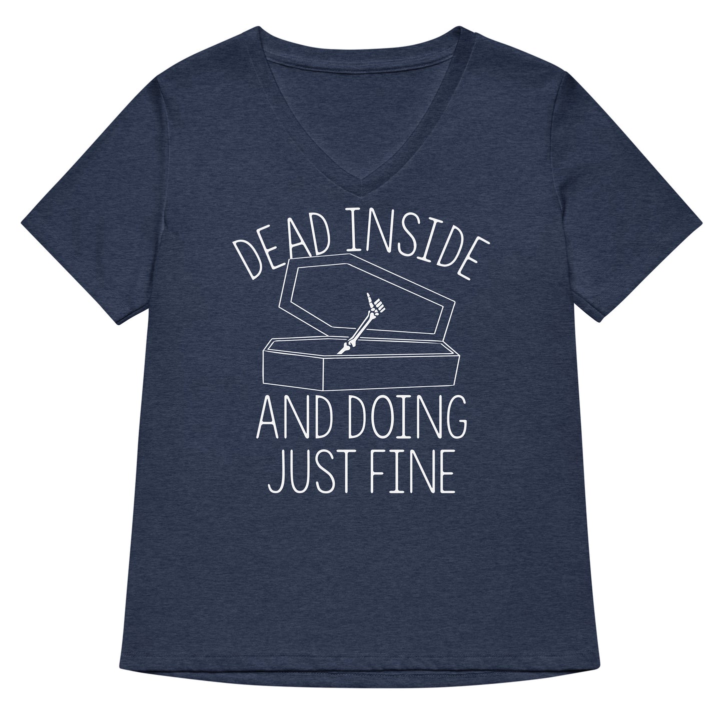 Dead Inside And Doing Fine Women's V-Neck Tee