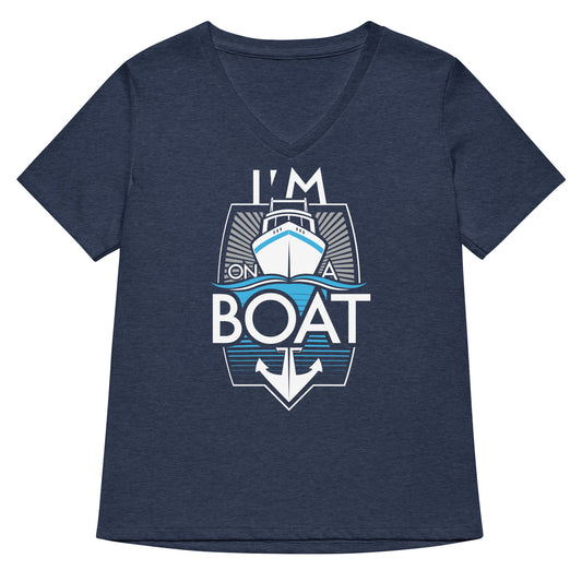 I'm On A Boat Women's V-Neck Tee