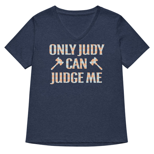 Only Judy Can Judge Me Women's V-Neck Tee