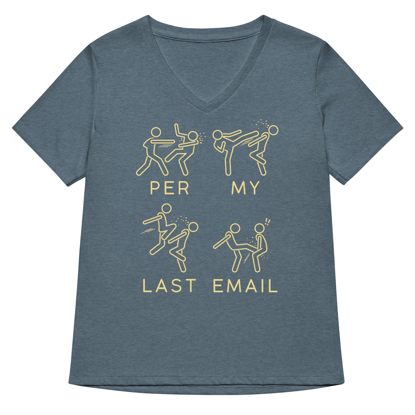 Per My Last Email Women's V-Neck Tee