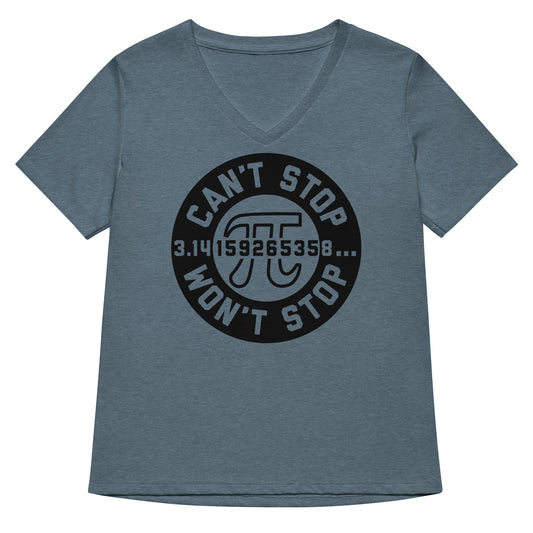 Can't Stop Won't Stop Women's V-Neck Tee