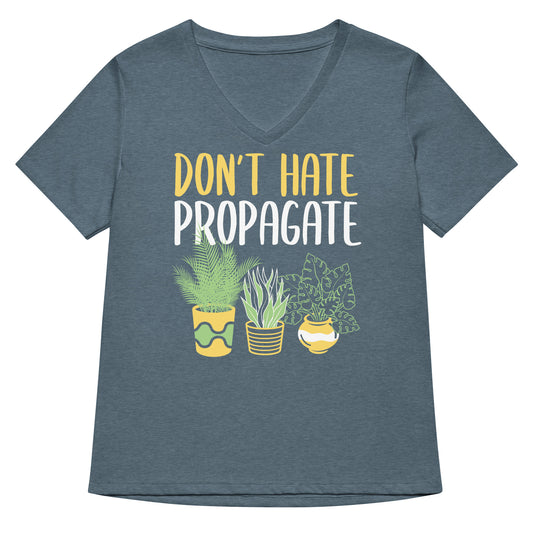 Don't Hate Propagate Women's V-Neck Tee