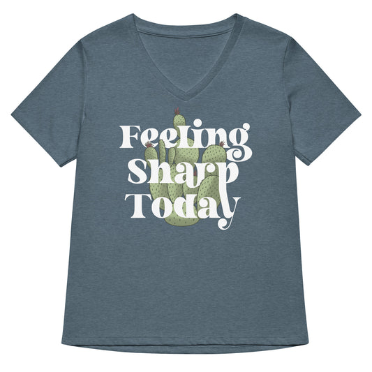 Feeling Sharp Today Women's V-Neck Tee