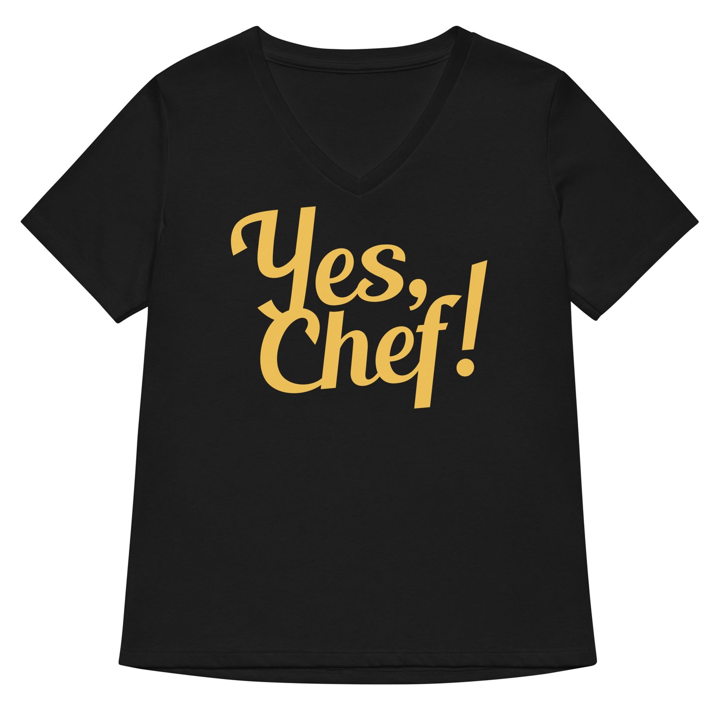 Yes, Chef! Women's V-Neck Tee