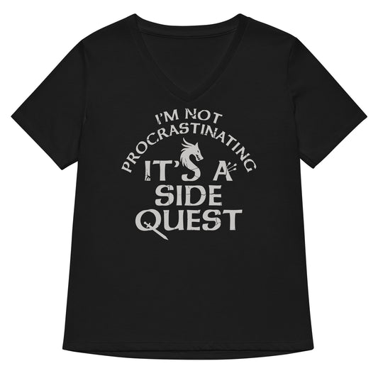 I'm Not Procrastinating, It's A Side Quest Women's V-Neck Tee