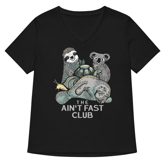 The Ain't Fast Club Women's V-Neck Tee