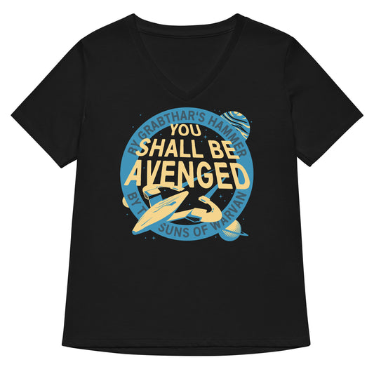 You Shall Be Avenged Women's V-Neck Tee