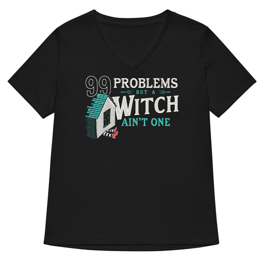 99 Problems But A Witch Ain't One Women's V-Neck Tee