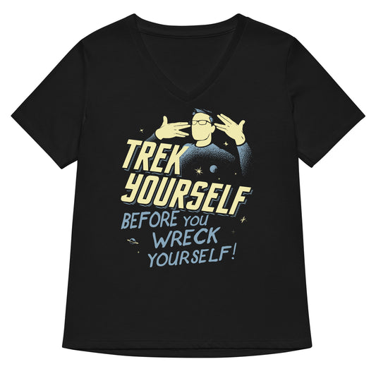 Trek Yourself Before You Wreck Yourself Women's V-Neck Tee