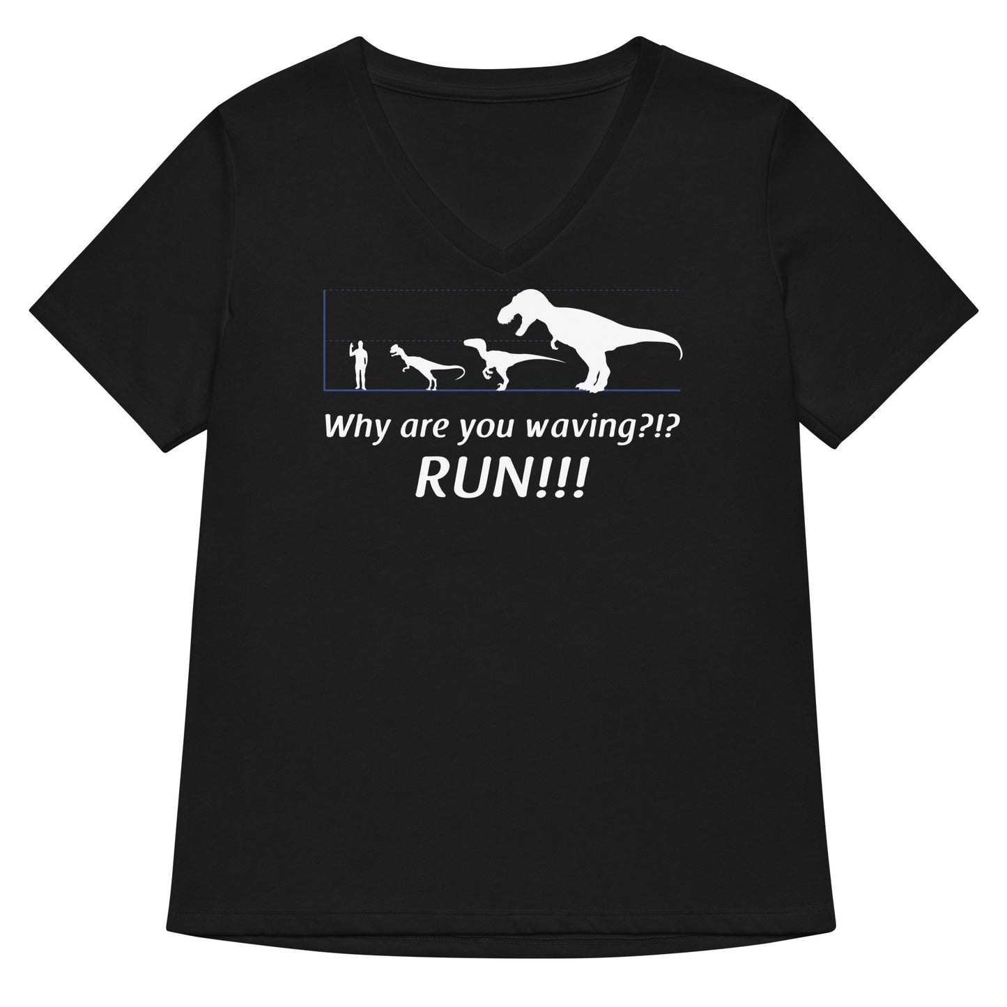 Why Are You Waving? Run! Women's V-Neck Tee