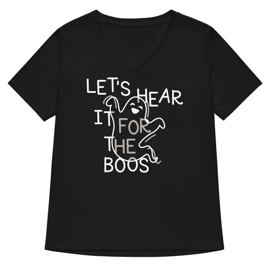 Let's Hear It For The Boos Women's V-Neck Tee