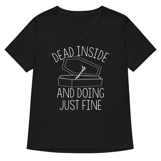 Dead Inside And Doing Fine Women's V-Neck Tee