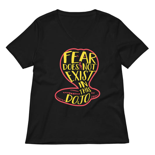 Fear Does Not Exist In This Dojo Women's V-Neck Tee