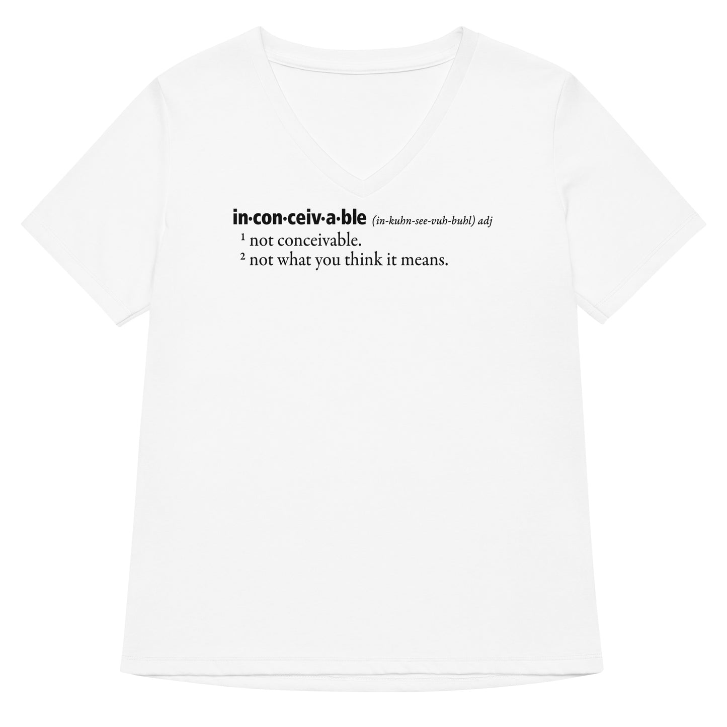 Inconceivable Definition Women's V-Neck Tee