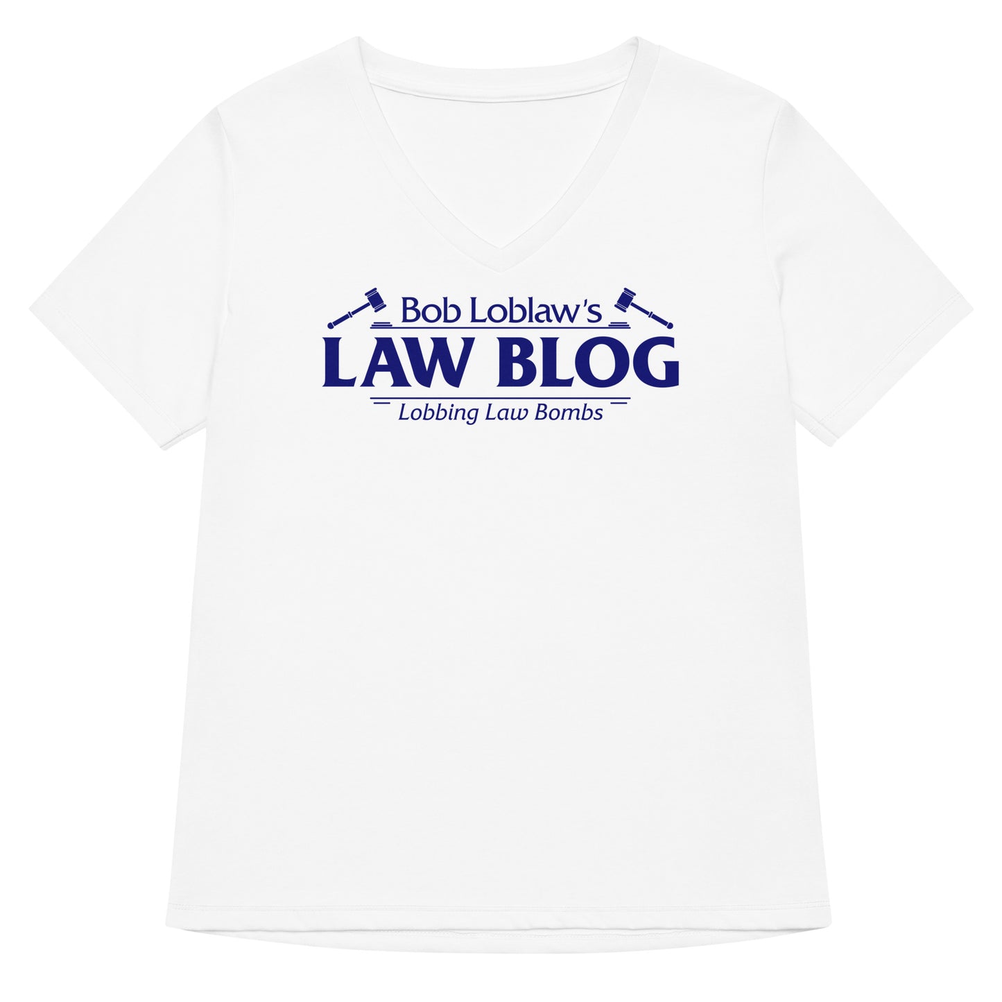 Bob Loblaw's Law Blog Women's V-Neck Tee