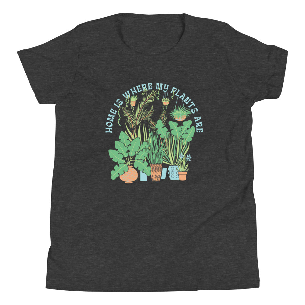 Home Is Where The Plants Are Kid's Youth Tee