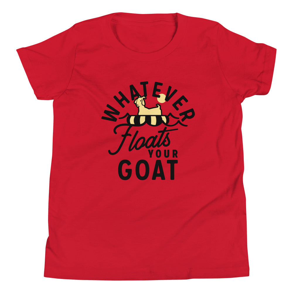 Whatever Floats Your Goat Kid's Youth Tee