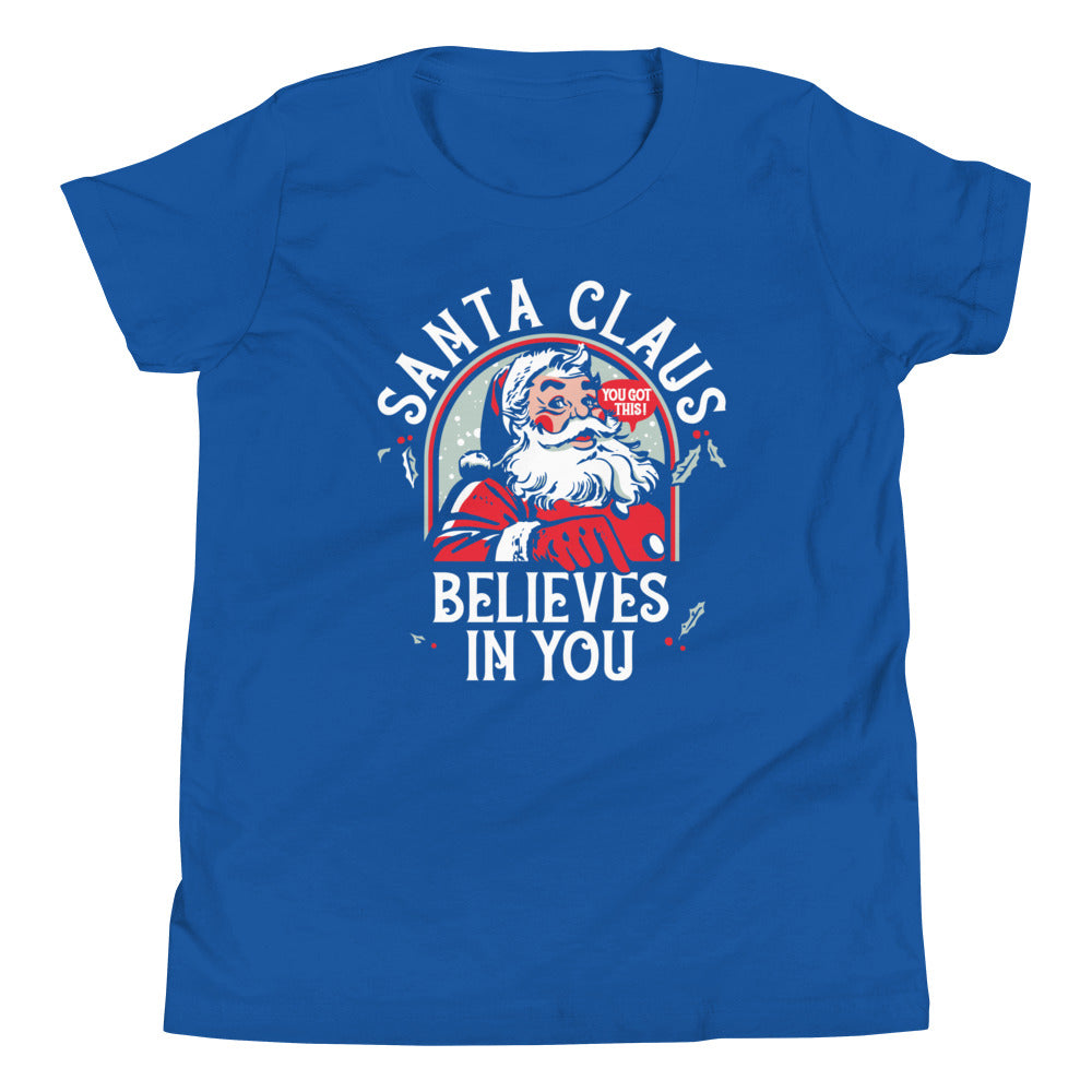 Santa Claus Believes In You Kid's Youth Tee