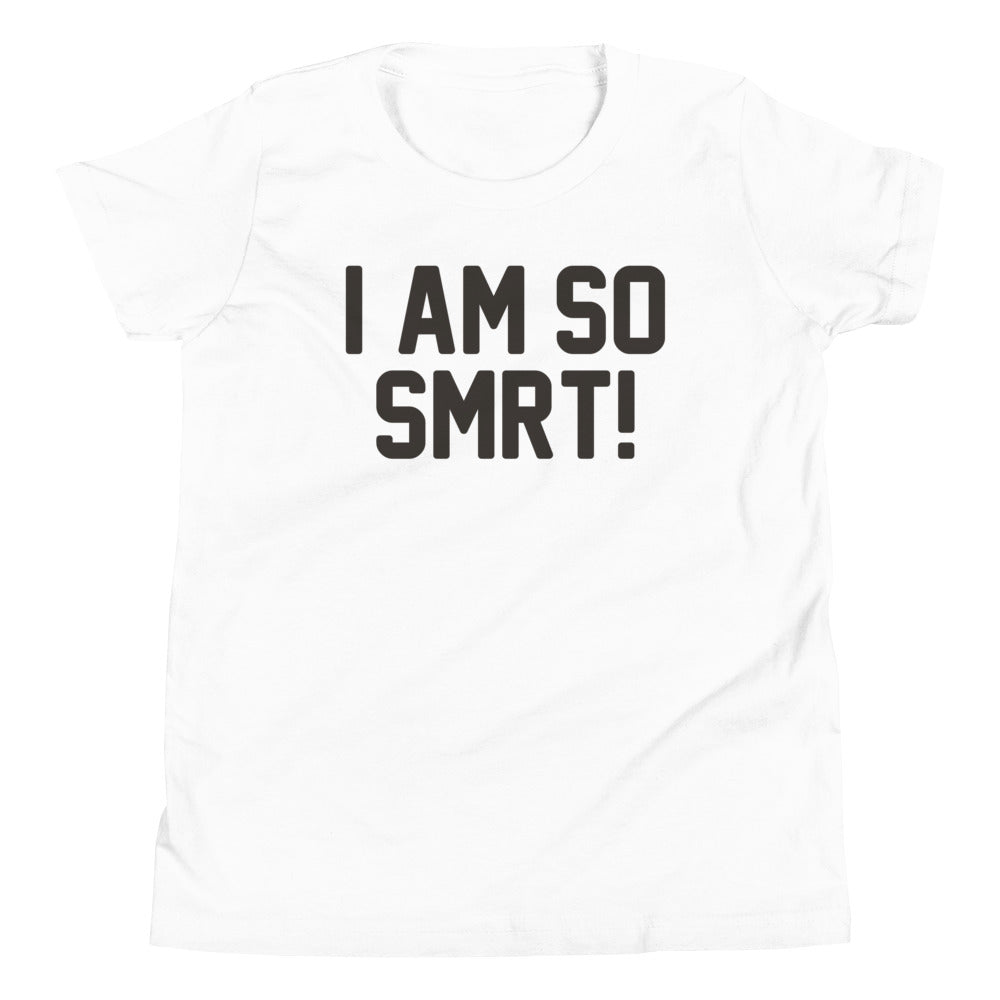 I Am So Smrt Kid's Youth Tee